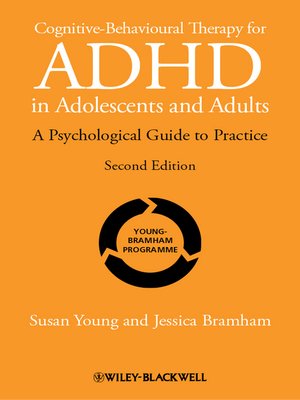cover image of Cognitive-Behavioural Therapy for ADHD in Adolescents and Adults